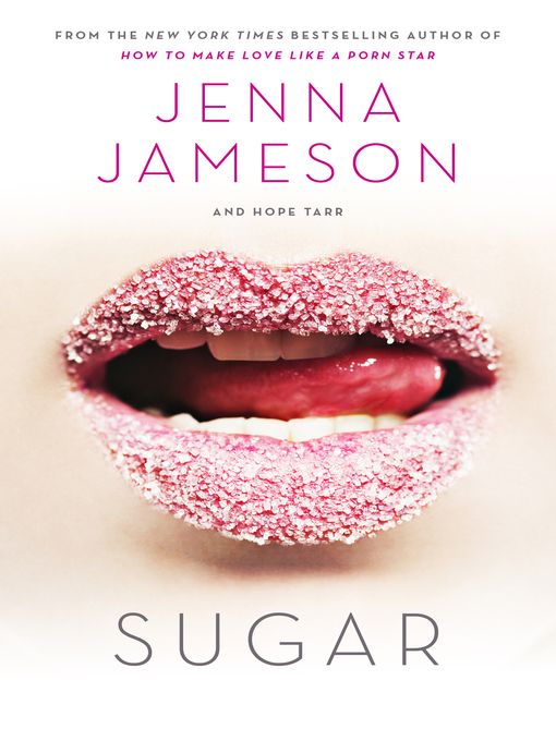 Title details for Sugar by Jenna Jameson - Available